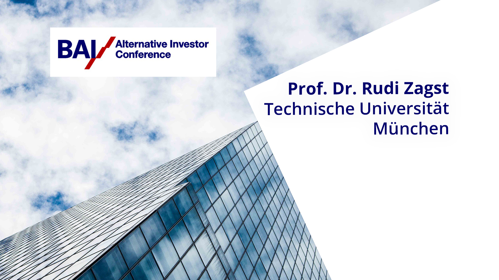 Read more about the article BAI/AIC 2019 – Prof. Dr. Rudi Zagst – Technische Universität München